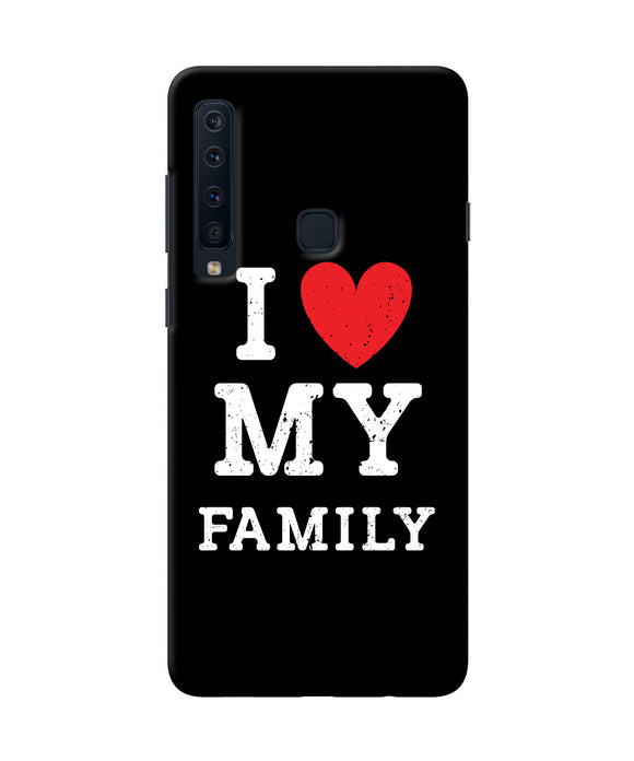 I Love My Family Samsung A9 Back Cover