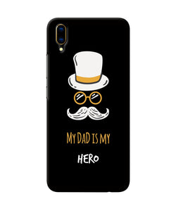 My Dad Is My Hero Vivo V11 Pro Back Cover