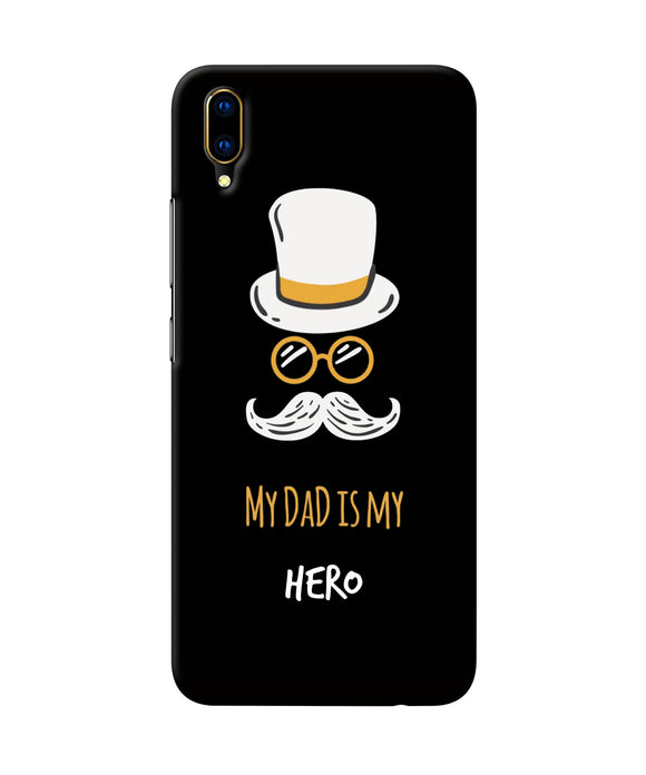 My Dad Is My Hero Vivo V11 Pro Back Cover