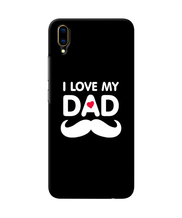 I Love My Dad Mustache Vivo V11 Pro Back Cover