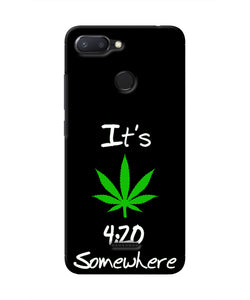 Weed Quote Redmi 6 Real 4D Back Cover