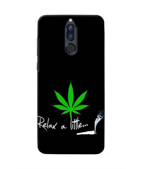 Weed Relax Quote Honor 9i Real 4D Back Cover