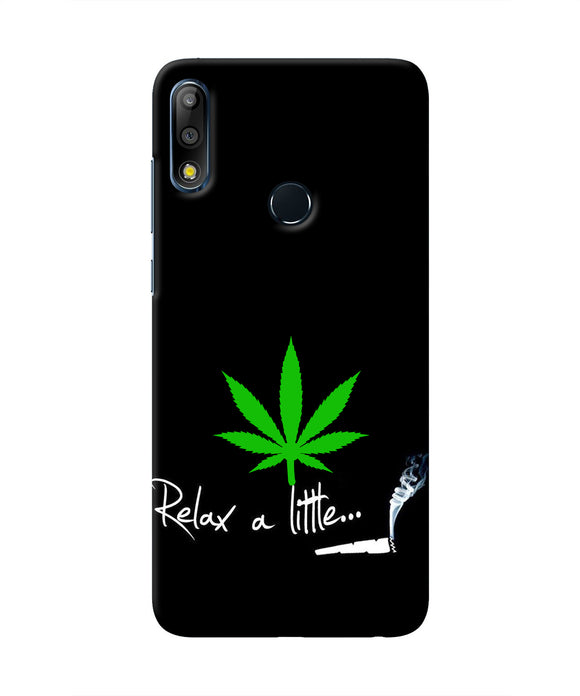 Weed Relax Quote Asus Zenfone Max Pro M2 Real 4D Back Cover
