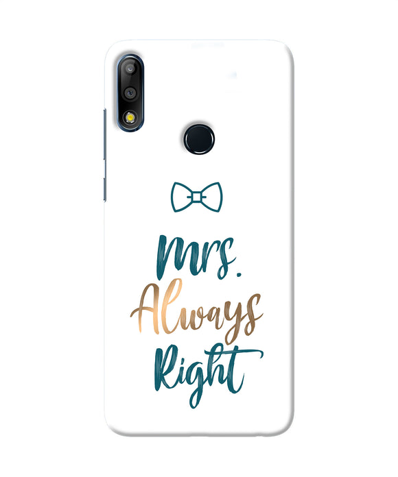 Mrs Always Right Asus Zenfone Max Pro M2 Back Cover