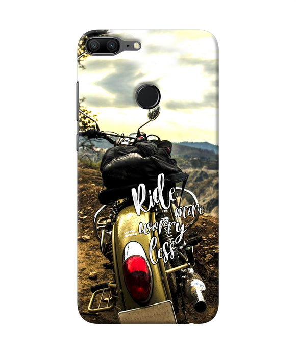 Ride More Worry Less Honor 9 Lite Back Cover