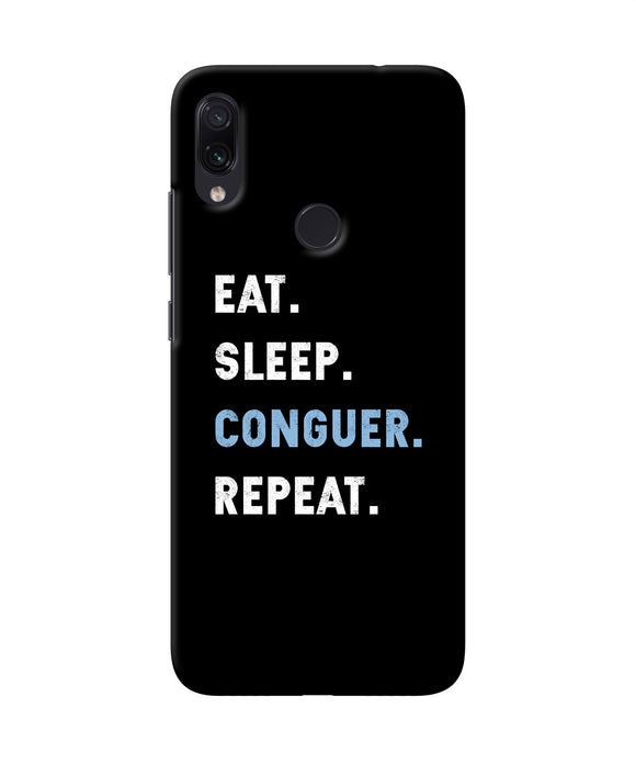 Eat Sleep Quote Redmi Note 7 Pro Back Cover