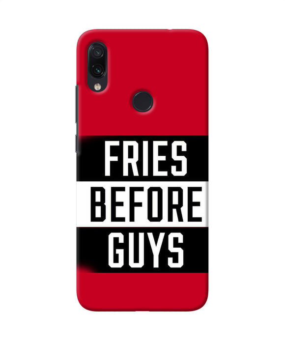 Fries Before Guys Quote Redmi Note 7 Pro Back Cover