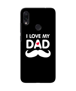 I Love My Dad Mustache Redmi Note 7 Pro Back Cover