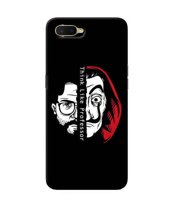 Money Heist Think Like Professor Oppo K1 Back Cover