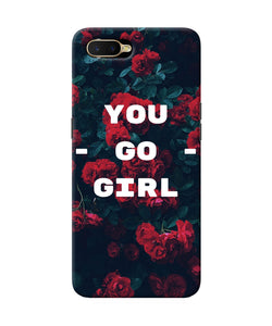 You Go Girl Oppo K1 Back Cover