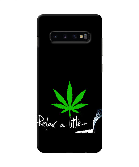 Weed Relax Quote Samsung S10 Plus Real 4D Back Cover