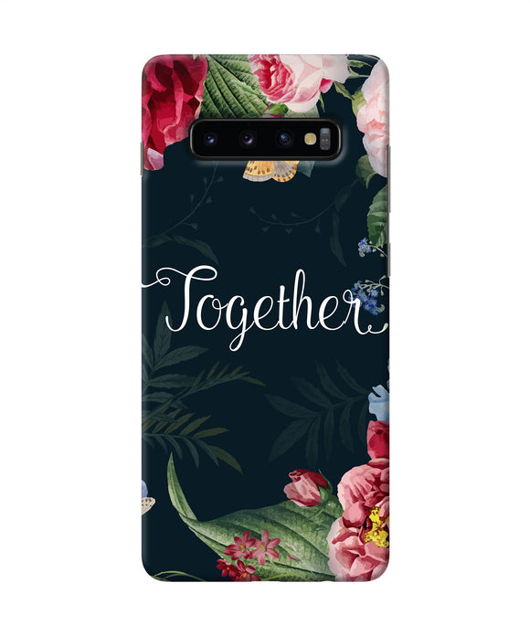 Together Flower Samsung S10 Plus Back Cover