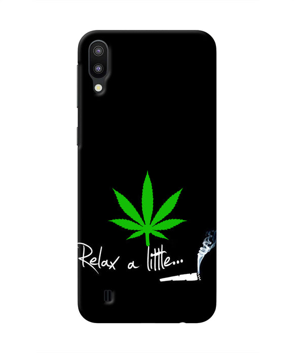 Weed Relax Quote Samsung M10 Real 4D Back Cover
