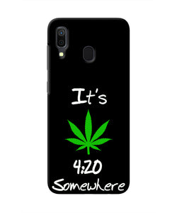 Weed Quote Samsung A30 Real 4D Back Cover