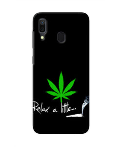 Weed Relax Quote Samsung A30 Real 4D Back Cover