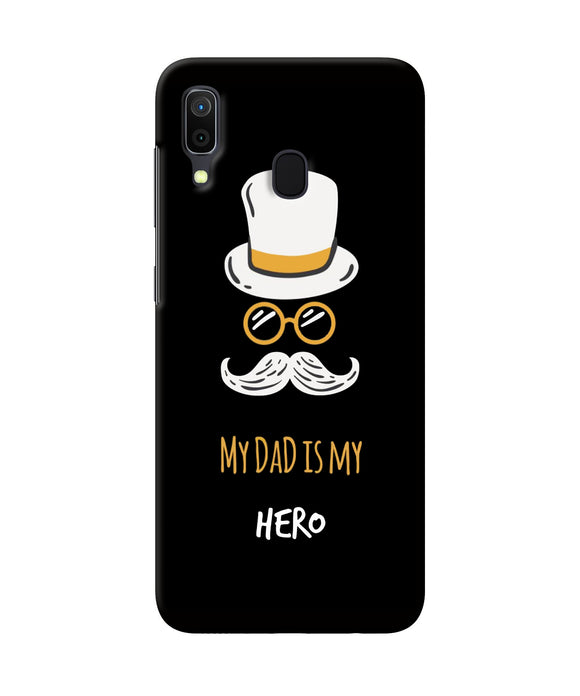 My Dad Is My Hero Samsung A30 Back Cover