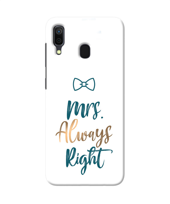 Mrs Always Right Samsung A30 Back Cover