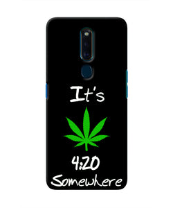 Weed Quote Oppo F11 Pro Real 4D Back Cover