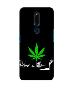 Weed Relax Quote Oppo F11 Pro Real 4D Back Cover