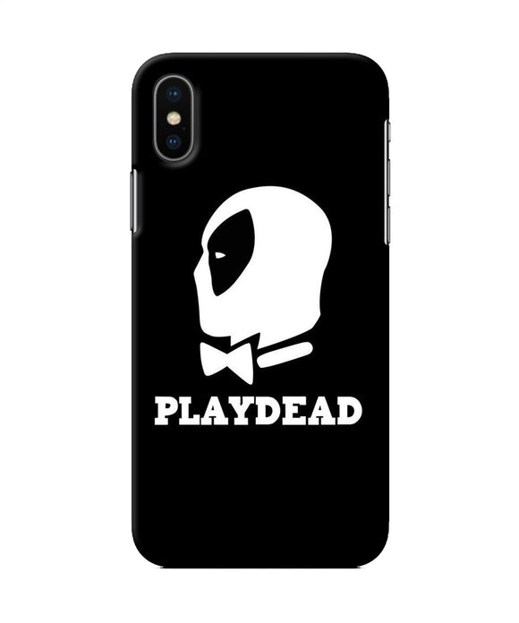 Play Dead Iphone Xs Back Cover