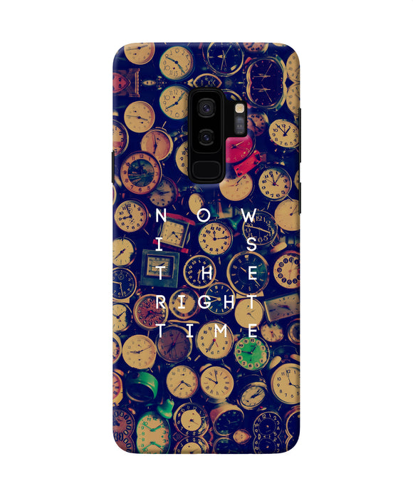 Now Is The Right Time Quote Samsung S9 Plus Back Cover
