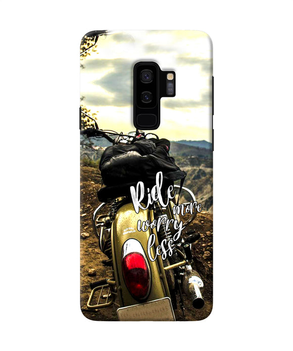 Ride More Worry Less Samsung S9 Plus Back Cover