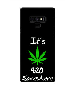 Weed Quote Samsung Note 9 Real 4D Back Cover