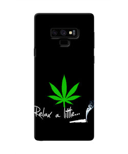 Weed Relax Quote Samsung Note 9 Real 4D Back Cover