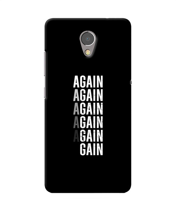 Again Again Gain Lenovo P2 Back Cover
