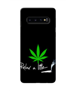 Weed Relax Quote Samsung S10 Real 4D Back Cover