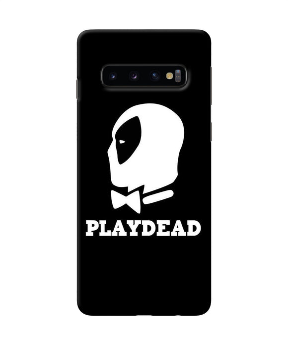 Play Dead Samsung S10 Back Cover