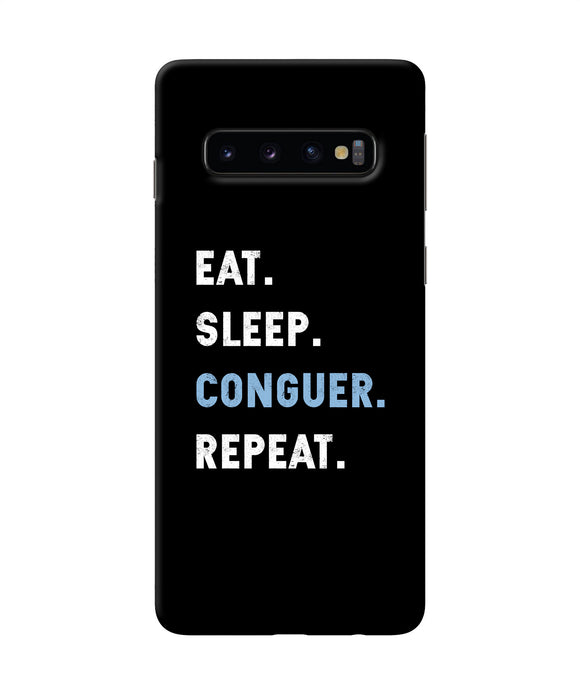 Eat Sleep Quote Samsung S10 Back Cover