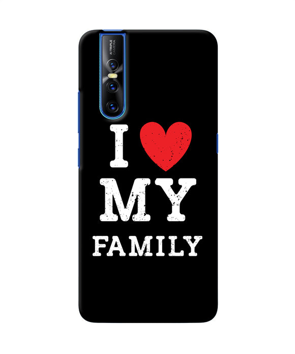 I Love My Family Vivo V15 Pro Back Cover