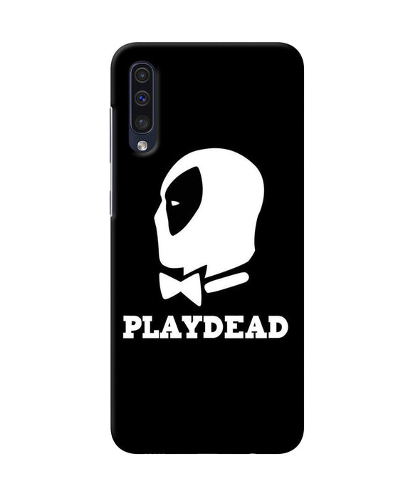 Play Dead Samsung A50 / A50s / A30s Back Cover