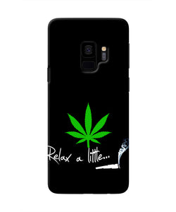 Weed Relax Quote Samsung S9 Real 4D Back Cover