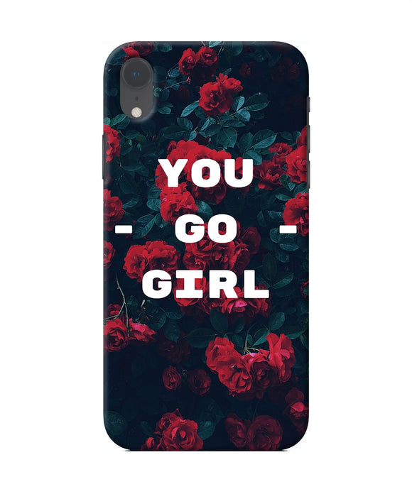 You Go Girl Iphone Xr Back Cover
