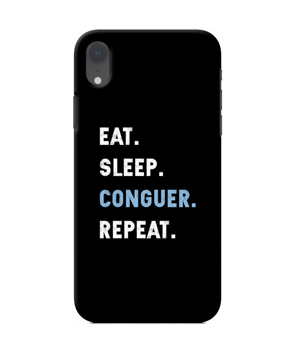 Eat Sleep Quote Iphone Xr Back Cover