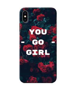 You Go Girl Iphone Xs Max Back Cover