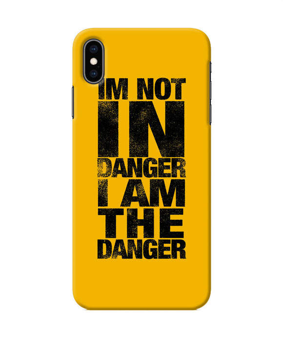 Im Not In Danger Quote Iphone Xs Max Back Cover