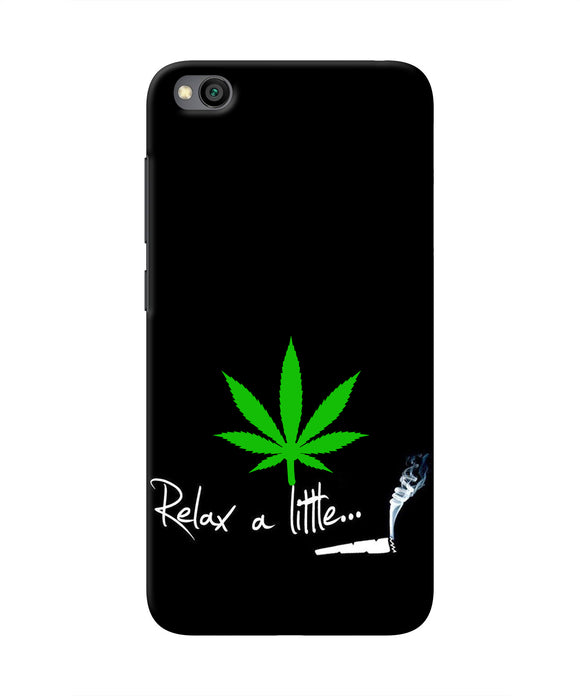 Weed Relax Quote Redmi Go Real 4D Back Cover