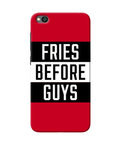 Fries Before Guys Quote Redmi Go Back Cover