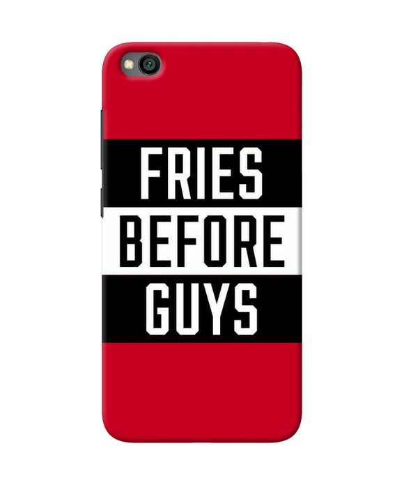 Fries Before Guys Quote Redmi Go Back Cover