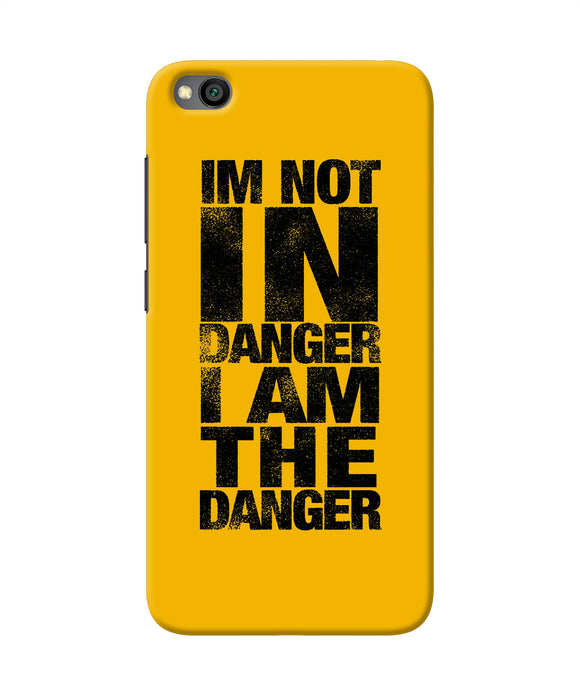 Im Not In Danger Quote Redmi Go Back Cover