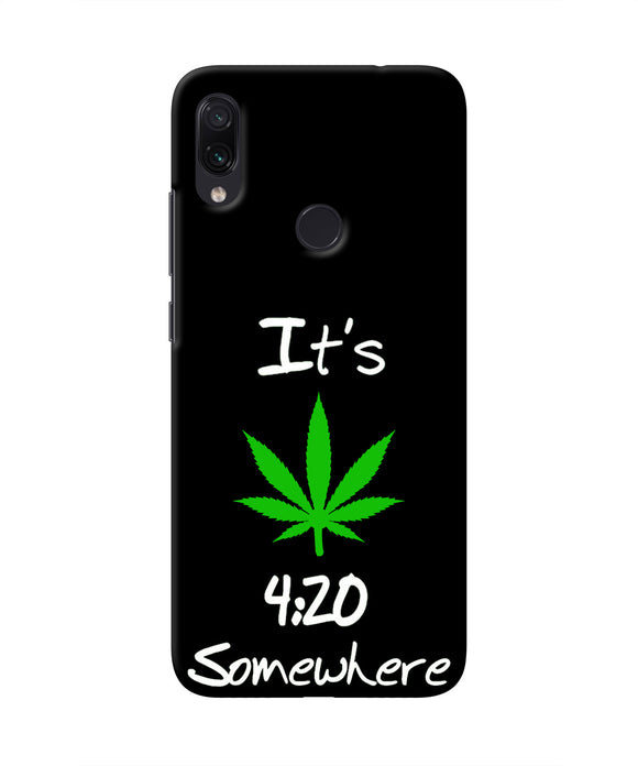 Weed Quote Redmi Note 7S Real 4D Back Cover