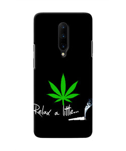 Weed Relax Quote Oneplus 7 Pro Real 4D Back Cover