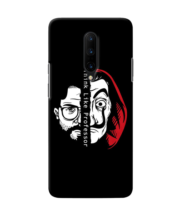 Money Heist Think Like Professor Oneplus 7 Pro Back Cover