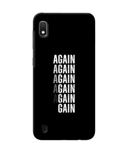 Again Again Gain Samsung A10 Back Cover