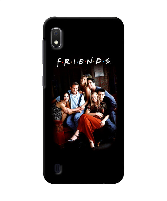Friends Forever Samsung A10 Back Cover