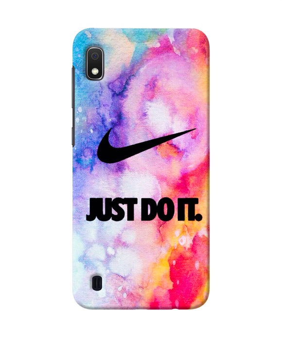 Just Do It Colors Samsung A10 Back Cover