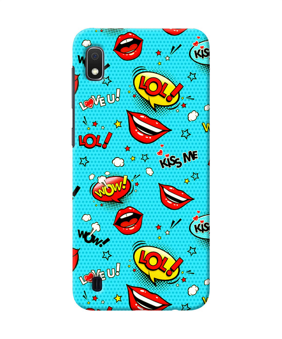 Lol Lips Print Samsung A10 Back Cover